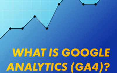 What is GA4? Every Marketer Should Know This
