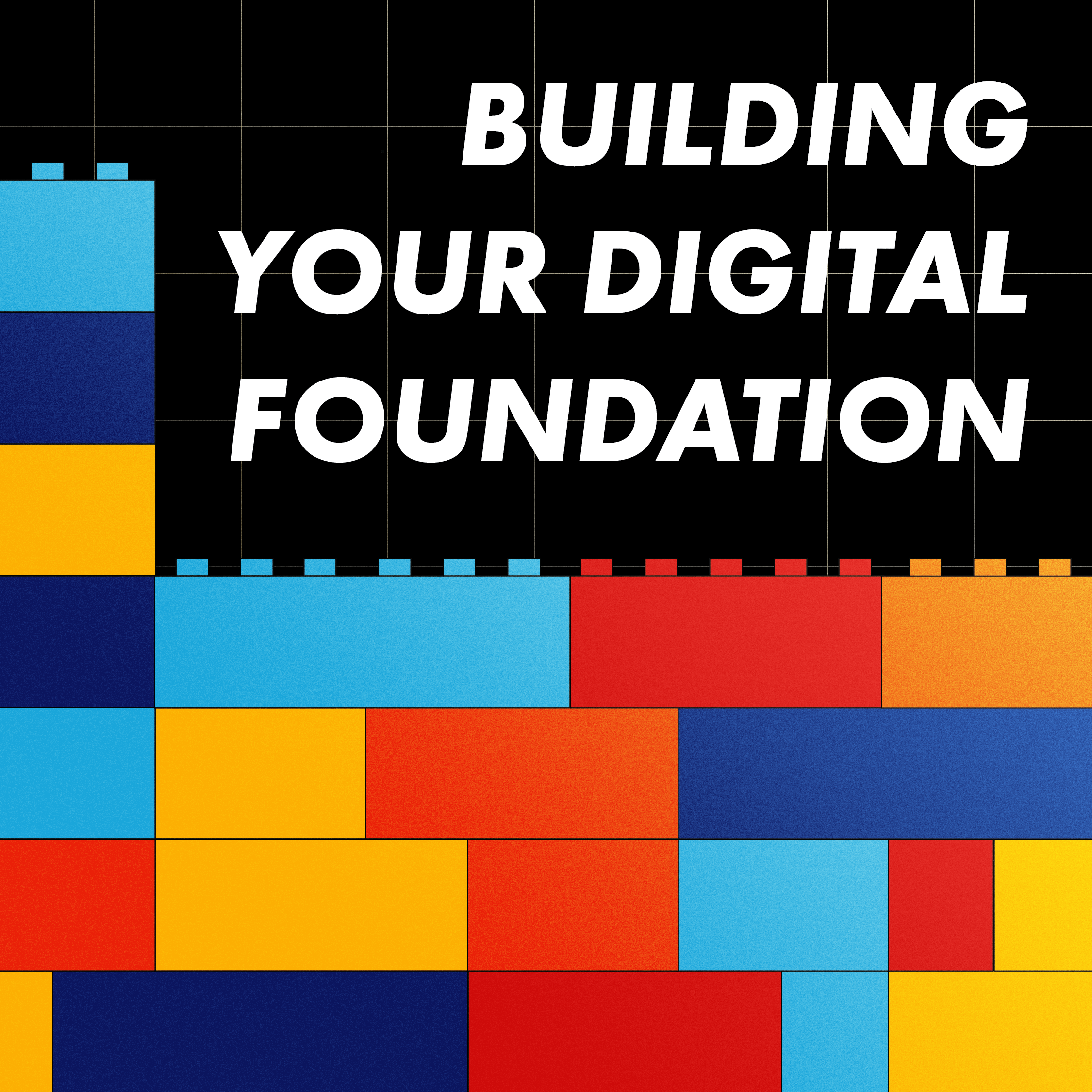 Build Your Digital Foundation: Digital Marketing Tools for Every Business