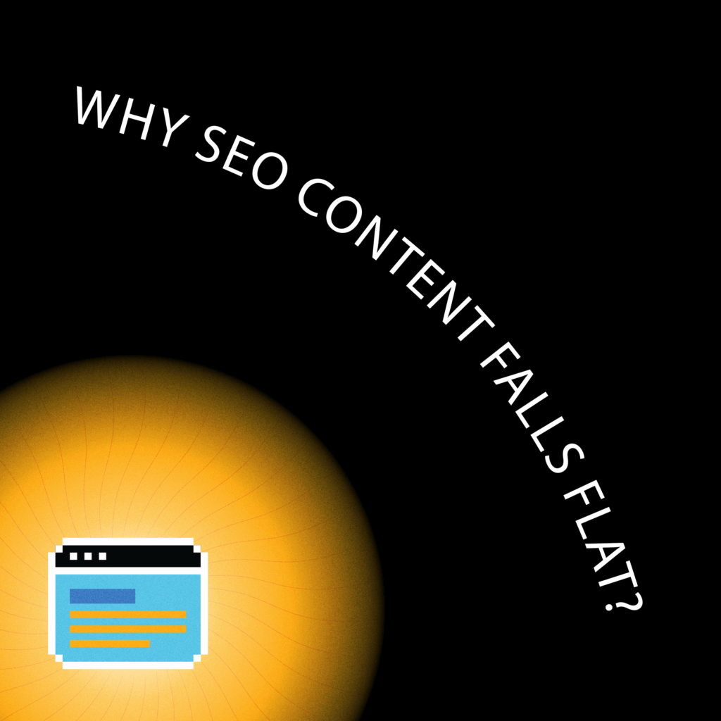 Why Your SEO Content Isn't Performing