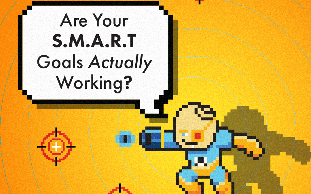 How to Set SMART Goals For Marketing That Actually Work for Your Business