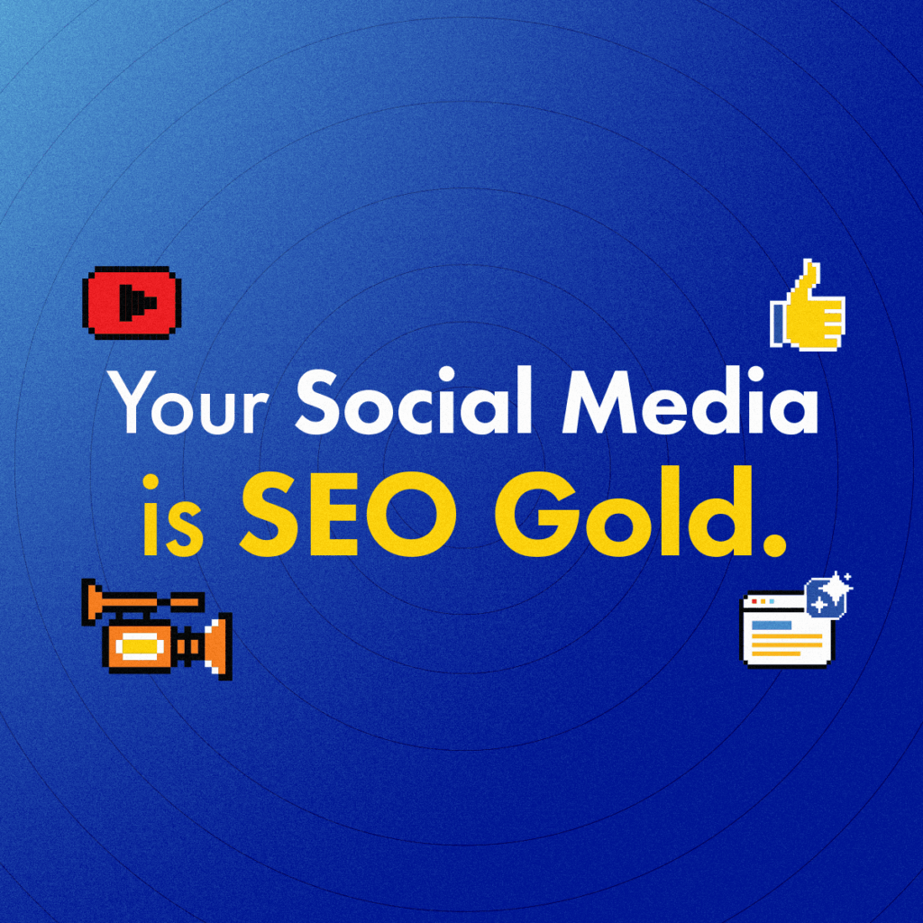 Your Social Media is SEO Gold